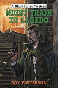 Night Train to Laredo