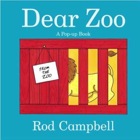 Dear Zoo: A Pop-up Book by Rod Campbell