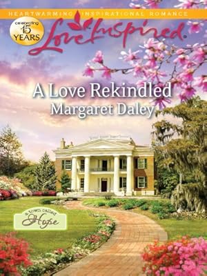 A Love Rekindled (Love Inspired)