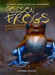 Poison Frogs and Other Amphibians (Adapted for Success)