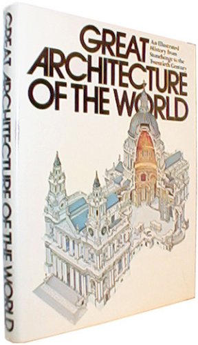 Great Architecture of the World by John Julius Norwich