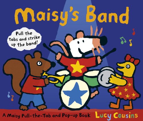 Maisy's Band by Lucy Cousins