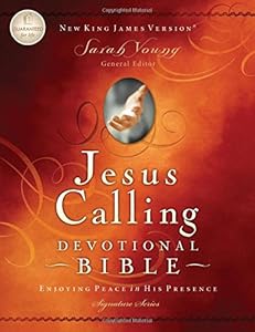 Jesus Calling Devotional Bible, NKJV: Enjoying Peace in His Presence