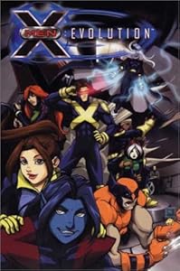 X-Men: Evolution, Vol. 1 by Devin Grayson