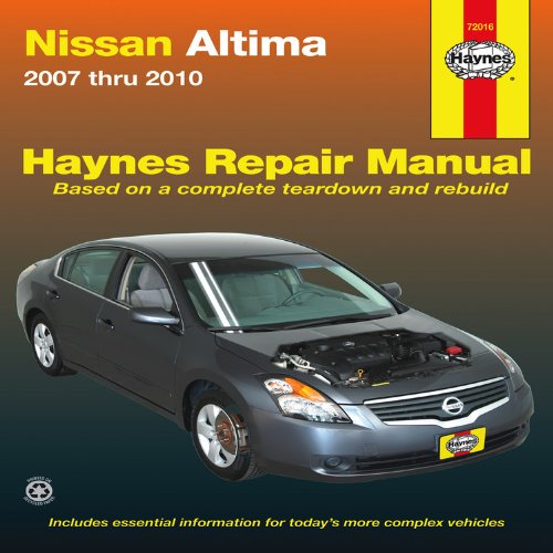 Nissan Altima: 2007 thru 2010 by Haynes