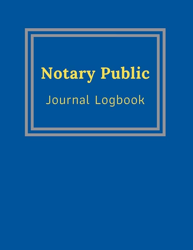 Notary Public Journal Logbook: Professional Notary Records Journal The Two-Per-Page (Big Notary Log Book) by Luke D. White
