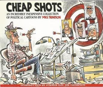 Cheap Shots Mike Thompson by Mike Thompson
