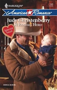 A Randall Hero (Harlequin American Romance # 1193)