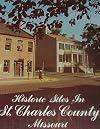 Historic Sites in St. Charles County Missouri