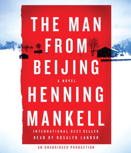 The Man from Beijing by Henning Mankell