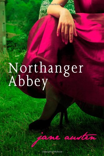 Northanger Abbey by Jane Austen