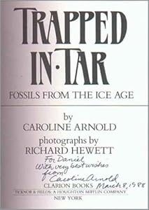 Trapped in Tar: Fossils from the Ice Age (A Junior Library Guild Selection)