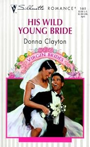 His Wild Young Bride (Virgin Bride)