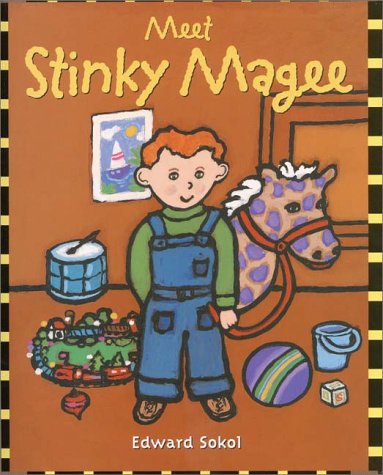 Meet Stinky Magee by Edward Sokol
