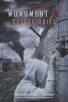 Monument 14: Savage Drift