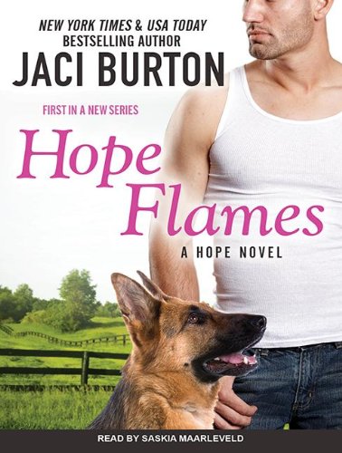 Hope Flames by Jaci Burton