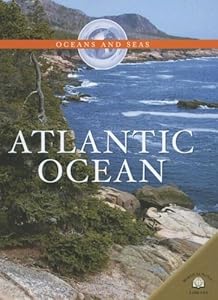 Atlantic Ocean (Oceans and Seas)