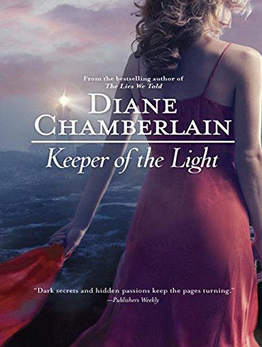 Keeper of the Light by Diane Chamberlain