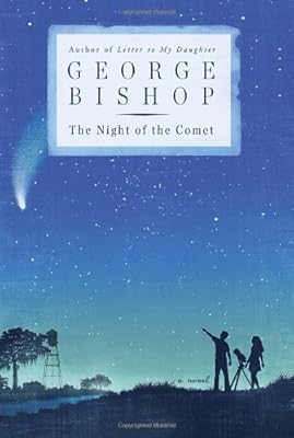 The Night of the Comet: A Novel