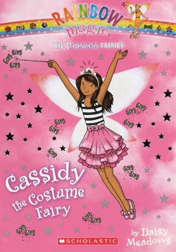Cassidy The Costume Fairy by Daisy Meadows