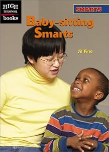 Baby-Sitting Smarts (High Interest Books: Smarts)