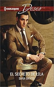El secreto de Lila: by Sara Orwig