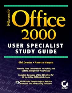 Microsoft Office 2000 User Specialist Study Guide by Gini Courter