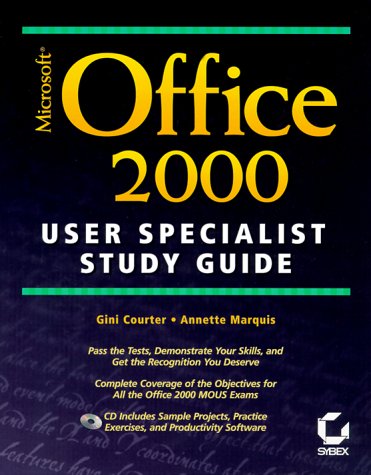 Microsoft Office 2000 User Specialist Study Guide by Gini Courter
