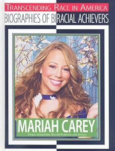 Mariah Carey: Singer-Songwriter, Record Producer, and Actress