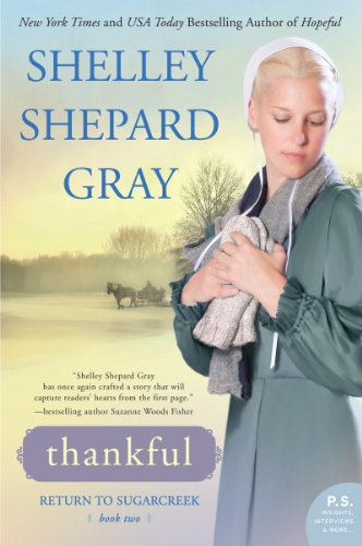 Thankful: Return to Sugarcreek, Book Two by Shelley Shepard Gray