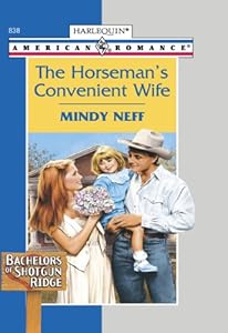 The Horseman's Convenient Wife (Bachelors of Shotgun Ridge)