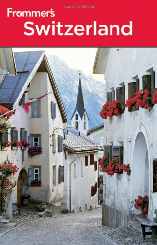 Frommer's Switzerland by Darwin Porter