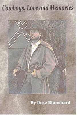 Cowboys, Love, And Memories