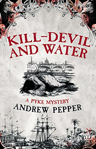 Kill-Devil and Water by Andrew Pepper