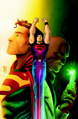 Superboy: The Boy of Steel by Geoff Johns