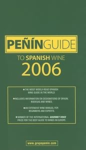 Penin Guide to Spanish Wine 2006 by Jose Penin