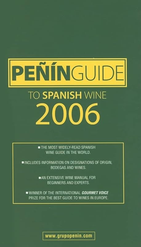 Penin Guide to Spanish Wine 2006 by Jose Penin