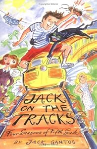 Jack on the Tracks: Four Seasons of Fifth Grade