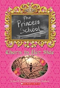 Princess School: Thorn In Her Side