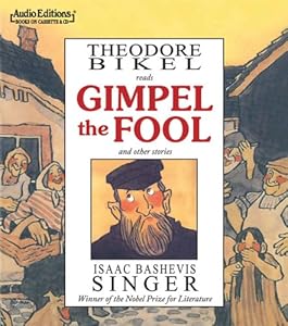 Gimpel the Fool and Other Stories (Audio Editions)