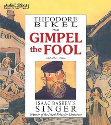 Gimpel the Fool and Other Stories (Audio Editions)