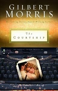 The Courtship (Singing River Series Book 4)