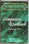 Personal Author Companion Workbook, Autobiography Edition
