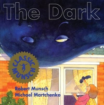 The Dark (Classic Munsch)