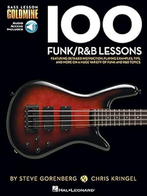 100 Funk/R&amp;B Lessons: Bass Lesson Goldmine Series