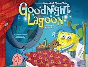 SpongeBob SquarePants: Goodnight Lagoon by Nickelodeon