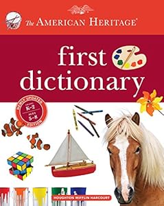 The American Heritage First Dictionary