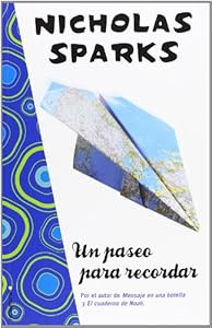 Un paseo para recordar (Spanish Edition)