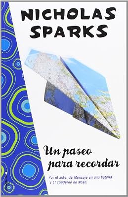 Un paseo para recordar (Spanish Edition)