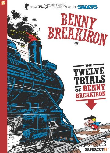 Benny Breakiron #3: The Twelve Trials of Benny Breakiron by Peyo 
			
			
		
		
		
       	 
       		
       			(Author, Illustrator),